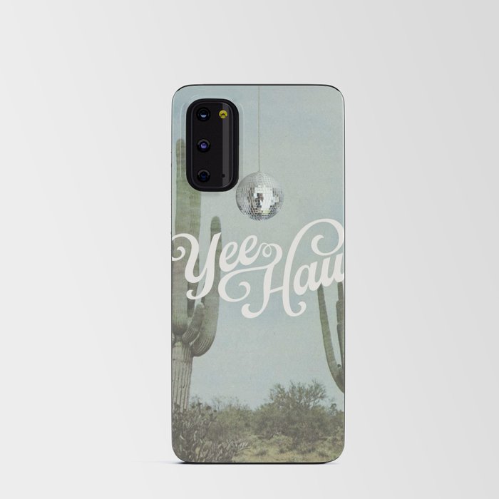 Yee Haw Disco Cactus Android Card Case