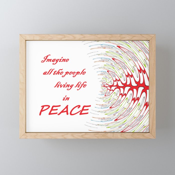 Imagine all the people, living life in peace  Framed Mini Art Print