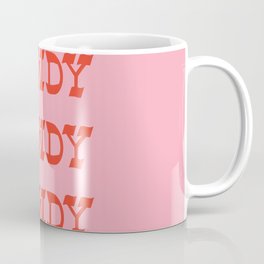 Howdy Howdy!  Pink and Red Mug