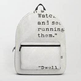Marcus Aurelius Dwell on the beauty of life. Backpack