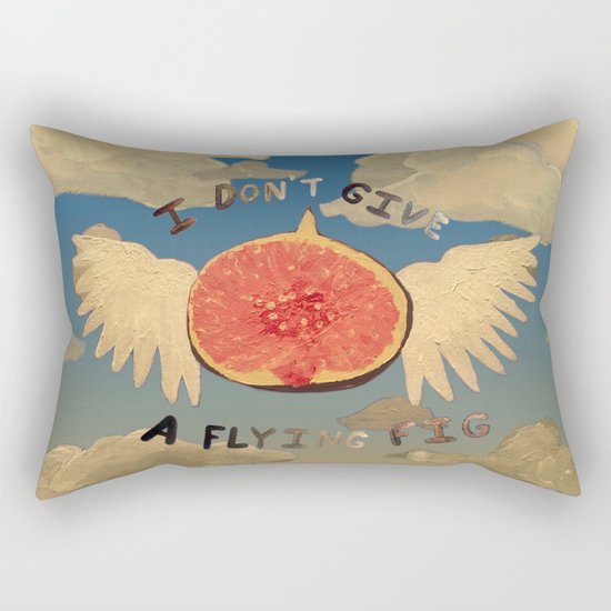 I don't give a flying fig Rectangular Pillow