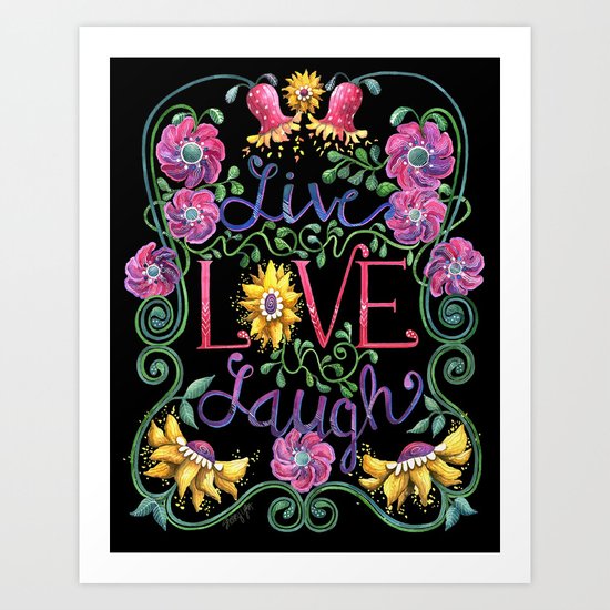 Live Love Laugh 2 Art Print