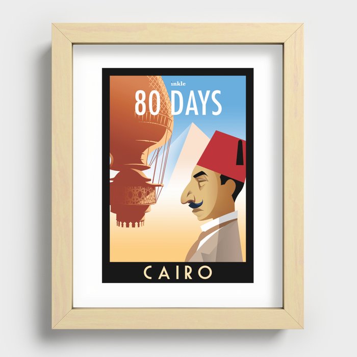 80 Days : Cairo Recessed Framed Print