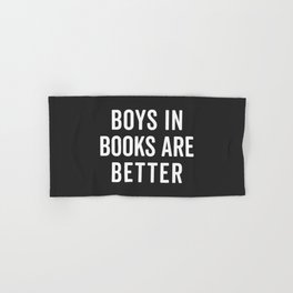Boys In Books Funny Quote Hand & Bath Towel