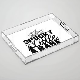 Spooky Little Babe Acrylic Tray