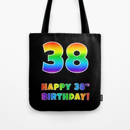 [ Thumbnail: HAPPY 38TH BIRTHDAY - Multicolored Rainbow Spectrum Gradient Tote Bag ]