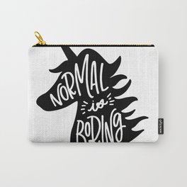 Normal Is Boring (Black and White) Carry-All Pouch