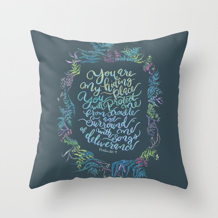 You Are My Hiding Place - Psalm 32:7 Throw Pillow