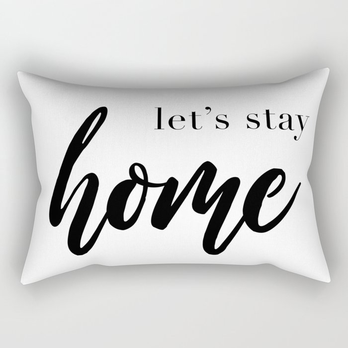 Let S Stay Home Quote House Print Relaxation Quotes Comfort And