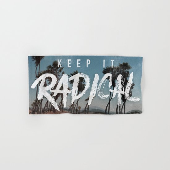 Keep it Radical Hand & Bath Towel