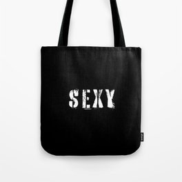 Cool Text Sexy Tote Bag