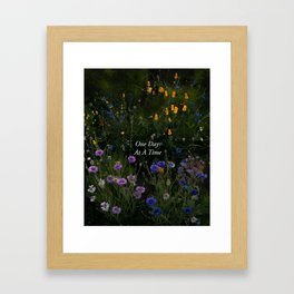 One Day at A Time Framed Art Print