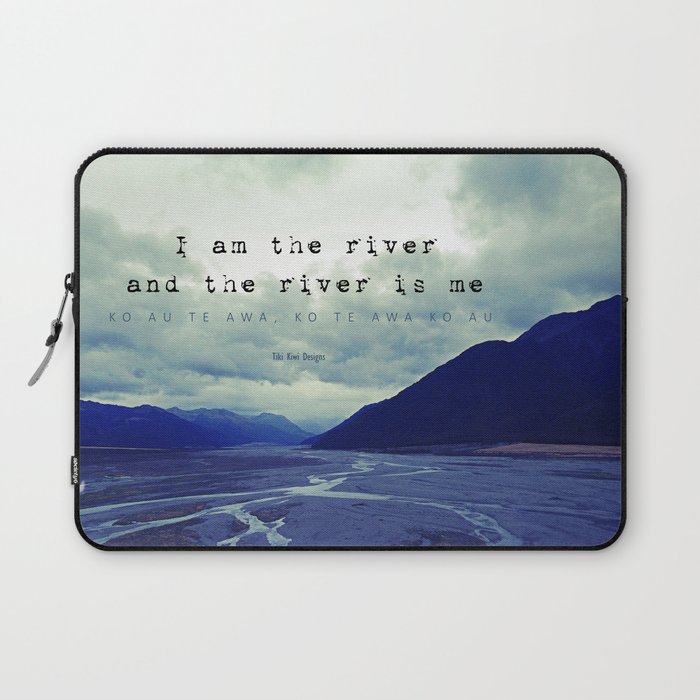 I am the River and the River is Me - Maori Wisdom - the world view Laptop Sleeve