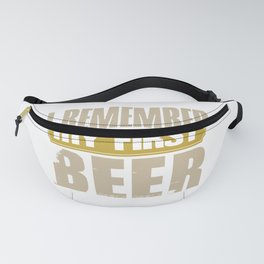 I remember my first beer Fanny Pack