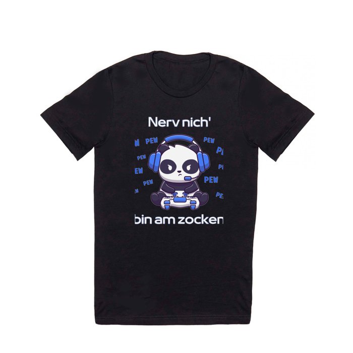 Nerv' nich bin am zocken | Gaming Design T Shirt