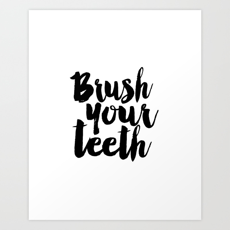 Brush Your Teeth Education Sign Nursery Typography Bathroom Decor Nursery Poster Printable Bathroom Art Print