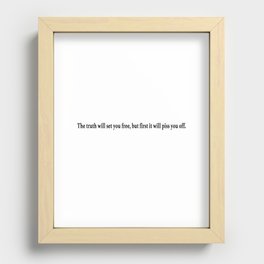 The truth will set... Recessed Framed Print