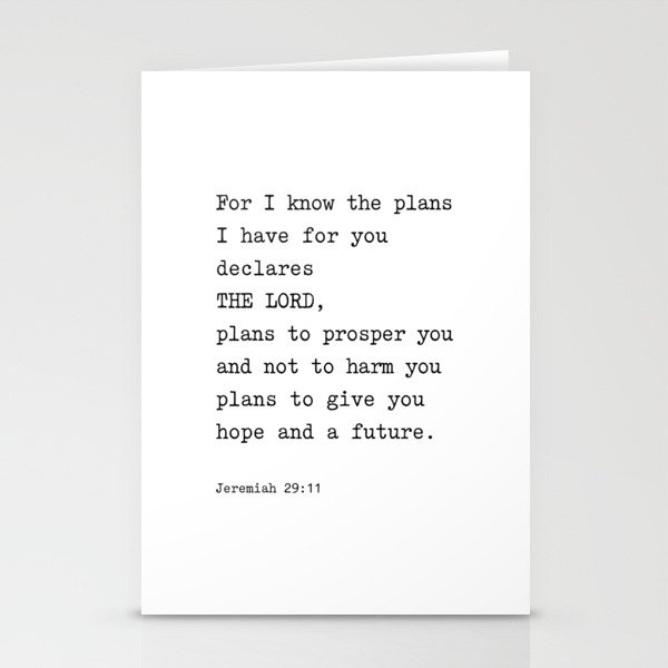 Jeremiah 29:11, For I Know The Plans I have for you Stationery Cards