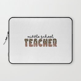 Middle school Teacher graphic design art Laptop Sleeve