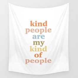 Kind People Wall Tapestry