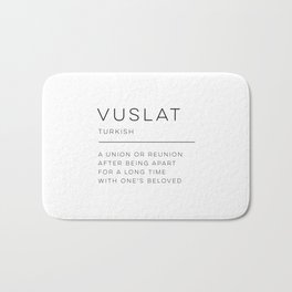 Vuslat Definition Bath Mat | Definition, Turkish, Language, Graphicdesign, Friends, Dictionary, Reunion, Friendship, Reunited, Romance 