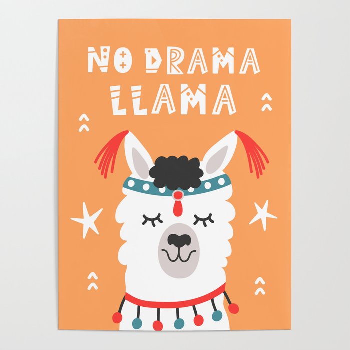 No Drama Llama Hand Drawn Poster Poster