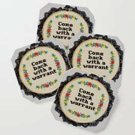 Come Back with a Warrant Cross Stitch Hand Embroidered Hoop Coaster