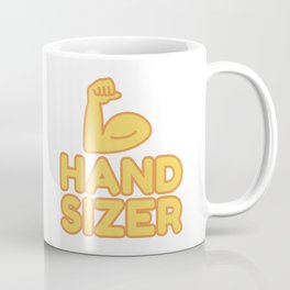HAND SIZER - funny job gift Coffee Mug | Graphicdesign, Handsizer 