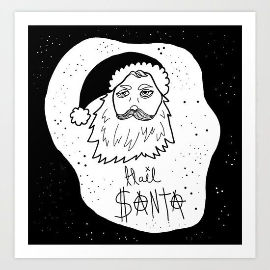 Hail Santa Art Print