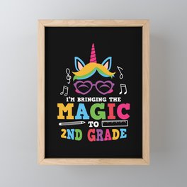 I'm Bringing The Magic To 2nd Grade Framed Mini Art Print