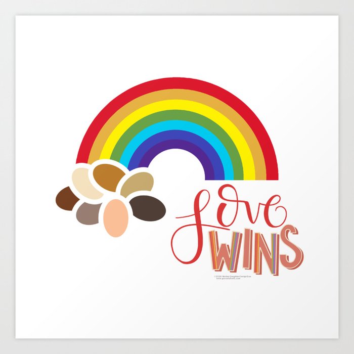 Love Wins Art Print | Graphic-design, Digital, Typography, Pop-art, Rainbow, Pride, Black-lives-matter, Multicultural, Handlettering, Love