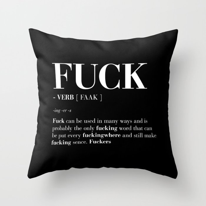 FUCK Throw Pillow