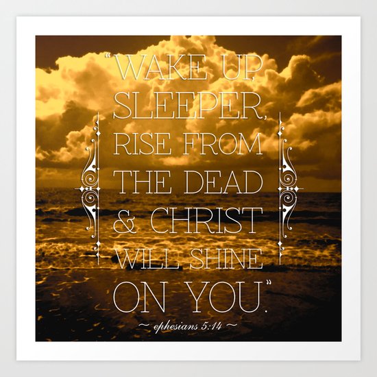 Wake Up Sleeper Art Print