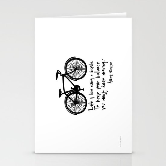 Life is like riding a bicycle... Stationery Cards