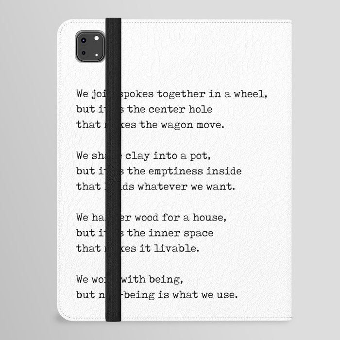 We join spokes together in a wheel - Lao Tzu Poem - Literature - Typewriter Print iPad Folio Case