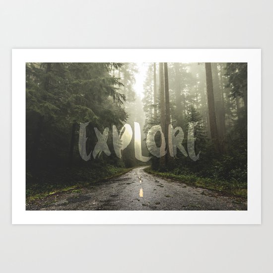 EXPLORE Wanderlust Road Trip Art Print