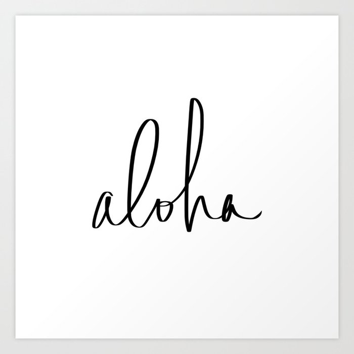 Aloha Hawaii Typography Kunstdrucke Aloha Hawaii Typography Kunstdrucke
