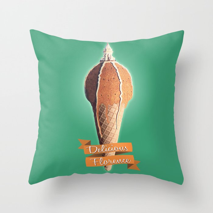 DELICIOUS FLORENCE Throw Pillow