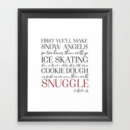 Buddy the Elf Quote Framed Art Print