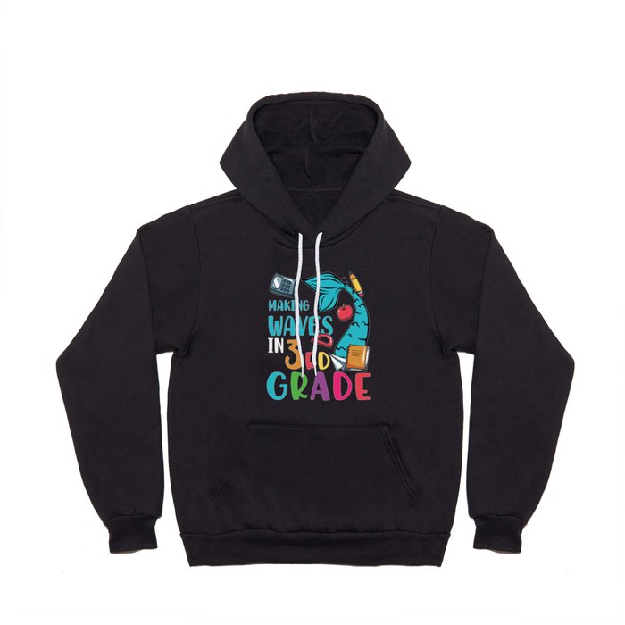 Making Waves In 3rd Grade Mermaid Hoody