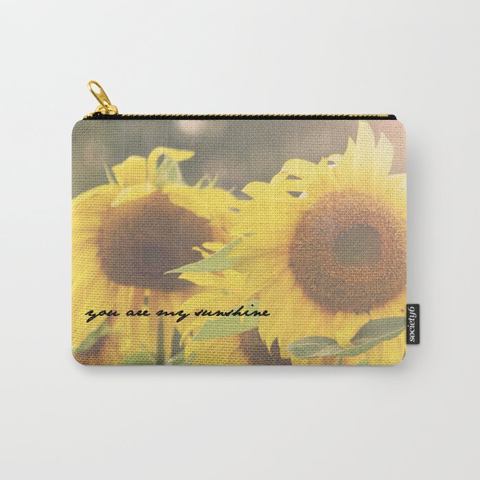You Are My Sunshine Carry-All Pouch