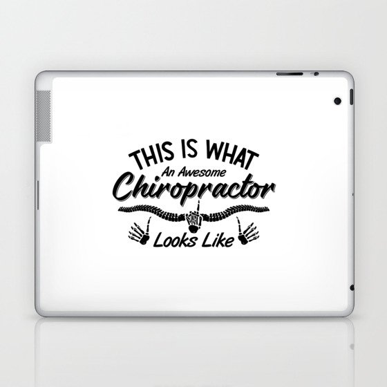 This Is What An Awesome Chiropractor Chiro Spine Laptop & iPad Skin