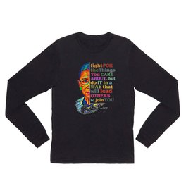 RBG Fight For The Things You Care About Long Sleeve T Shirt