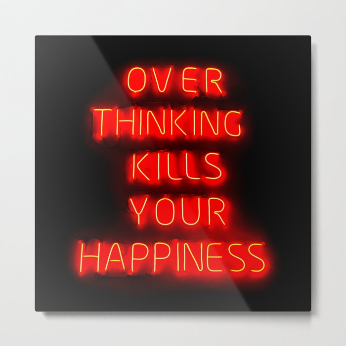Over Thinking Metal Print