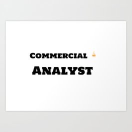 Commercial Analyst & Caffeine Art Print | Accounting, Caffeine, Graphicdesign, Commercialanalyst, Coffee 