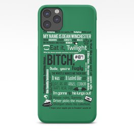 Supernatural - Dean Winchester Quotes iPhone Case