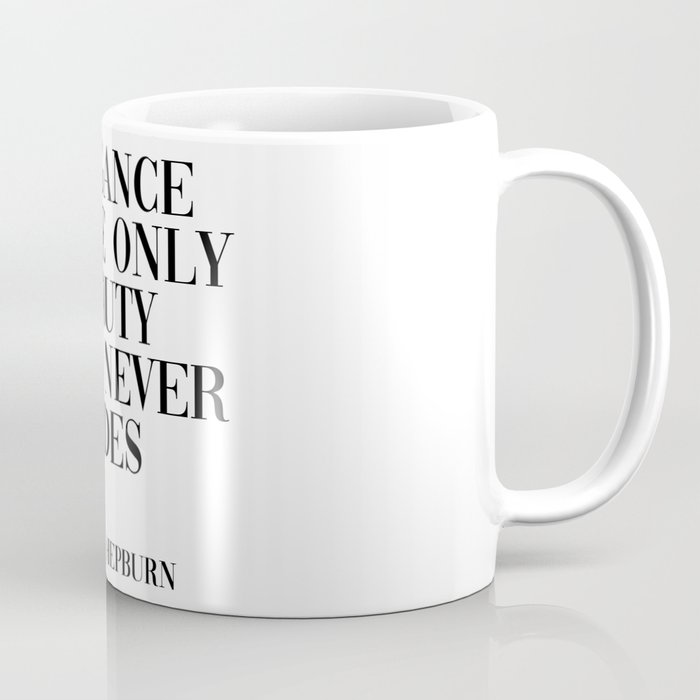 Audrey Hepburn quote Coffee Mug