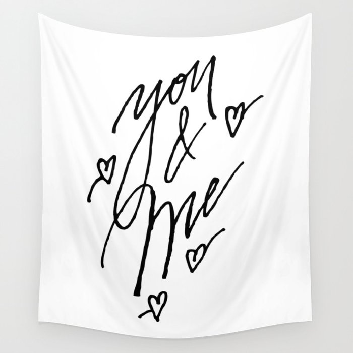 You And Me Wall Tapestry