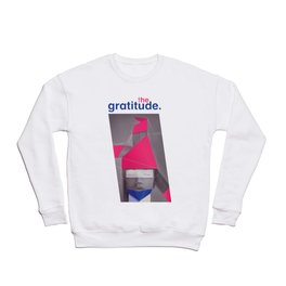 The Gratitude Crewneck Sweatshirt