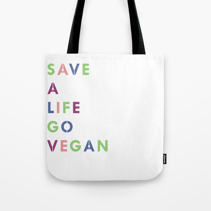 TeeShirtPalace | Go Vegan For Life Tote Bag
